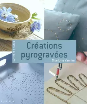 Couverture du produit · Créations pyrogravées