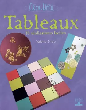 Couverture du produit · Tableaux : 18 réalisations faciles