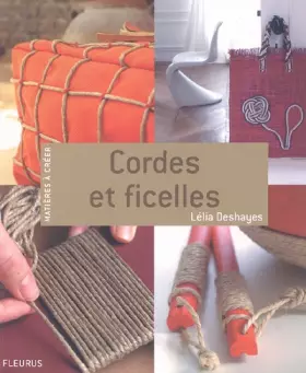 Couverture du produit · Cordes et ficelles
