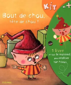 Couverture du produit · BOUT DE CHOU, TETE DE CHOU !