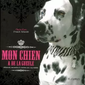 Couverture du produit · MON CHIEN A DE LA GUEULE