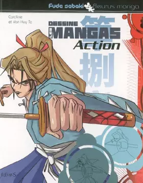 Couverture du produit · Dessine les Mangas Action