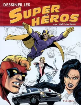 Couverture du produit · Dessiner les Super héros