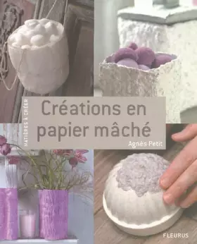 Couverture du produit · Créations en papier mâché