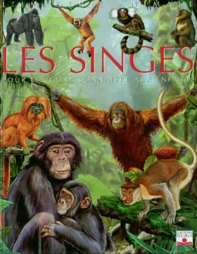 Couverture du produit · L'Imagerie animale, tome 25 : Les Singes