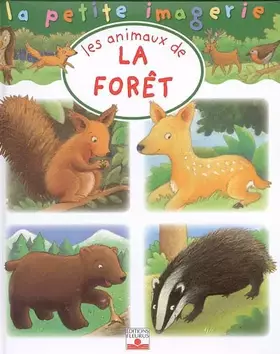 Couverture du produit · Les animaux de la forêt