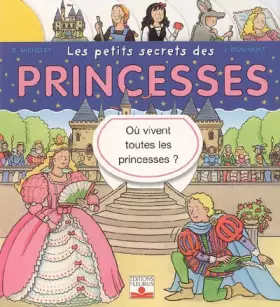 Couverture du produit · Les petits secrets des princesses