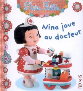 Couverture du produit · Nina joue au docteur