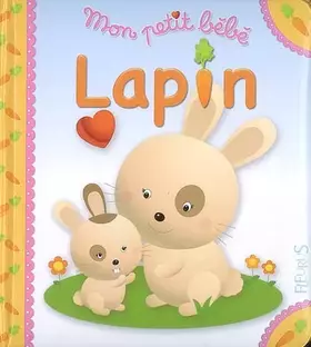 Couverture du produit · Mon petit bébé lapin