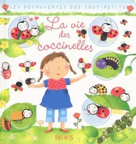 Couverture du produit · La vie des coccinelles