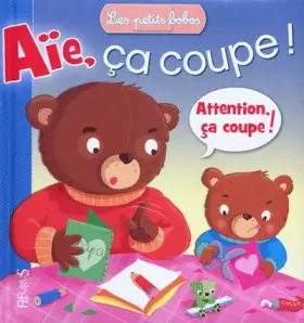 Couverture du produit · Aïe, ça coupe