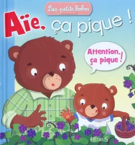 Couverture du produit · Aïe, ça pique !