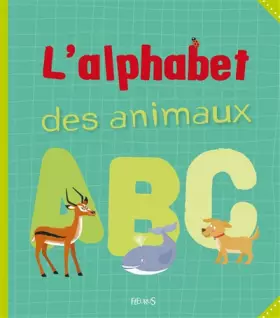 Couverture du produit · ALPHABET DES ANIMAUX