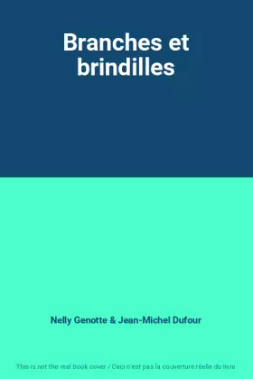 Couverture du produit · Branches et brindilles