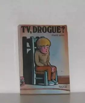 Couverture du produit · TV, drogue?