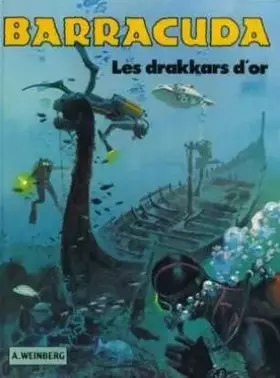 Couverture du produit · Les Drakkars d'or (Barracuda)