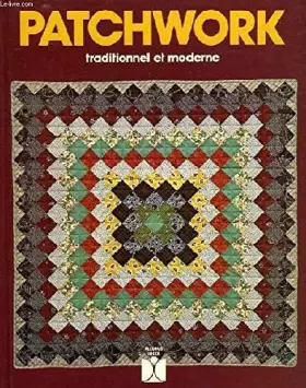 Couverture du produit · Patchwork traditionnel et moderne (Fleurus idées)