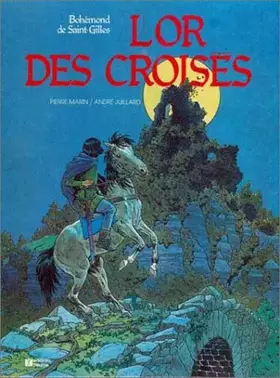 Couverture du produit · L'or des croisés