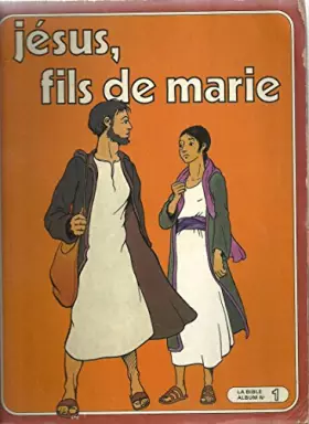 Couverture du produit · Jésus, fils de Marie