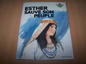 Couverture du produit · Esther sauve son peuple