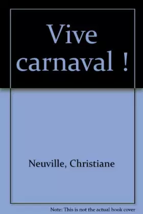 Couverture du produit · Vive carnaval !