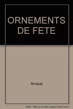 Couverture du produit · ORNEMENTS DE FETE