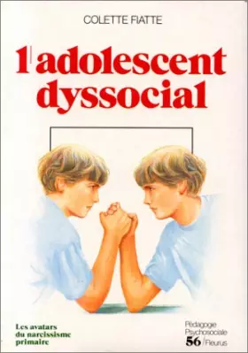 Couverture du produit · L'adolescent dyssocial