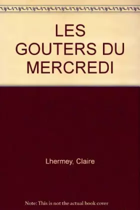Couverture du produit · LES GOUTERS DU MERCREDI