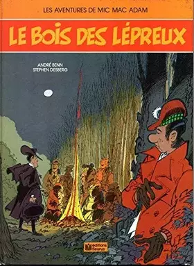 Couverture du produit · Le bois des lépreux