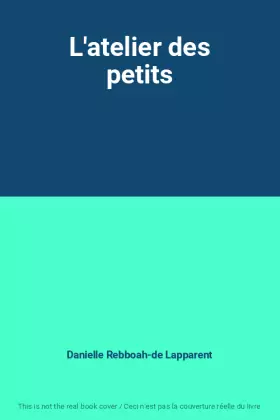 Couverture du produit · L'atelier des petits