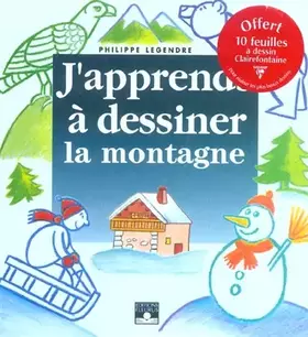 Couverture du produit · J'apprends à dessiner : La Montagne