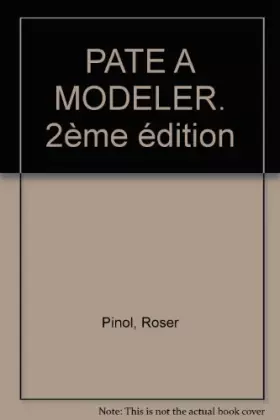 Couverture du produit · PATE A MODELER. 2ème édition