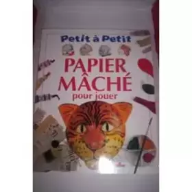 Couverture du produit · Papier mâché pour jouer