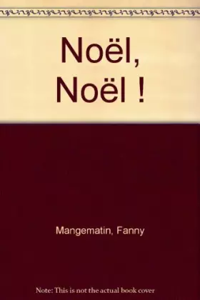Couverture du produit · Noël, Noël !