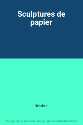 Couverture du produit · Sculptures de papier