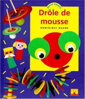 Couverture du produit · Drôle de mousse