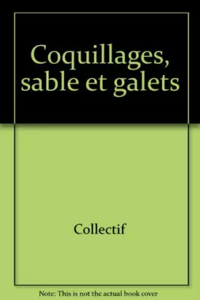 Couverture du produit · Coquillages, sable et galets
