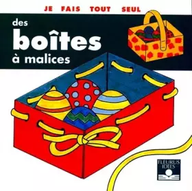 Couverture du produit · Je fais tout seul des boîtes à malices