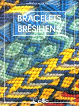 Couverture du produit · Bracelets brésiliens