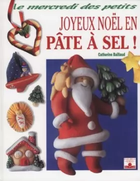 Couverture du produit · Joyeux Noël en pâte à sel !