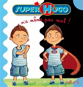 Couverture du produit · Super-Hugo n'a même pas mal !