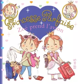 Couverture du produit · Zoé prend l'avion