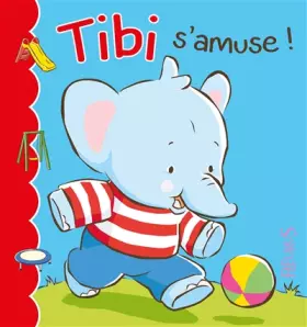 Couverture du produit · Tibi s'amuse: n°3