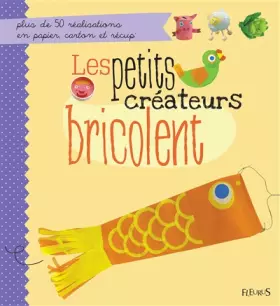 Couverture du produit · Les petits créateurs bricolent