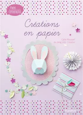 Couverture du produit · CREATIONS EN PAPIER