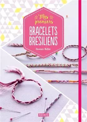Couverture du produit · Mes premiers bracelets brésiliens