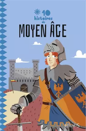 Couverture du produit · 10 histoires de Moyen Age