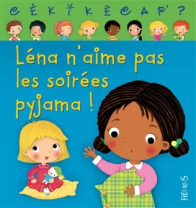 Couverture du produit · Léna n'aime pas les soirées pyjama: n°1