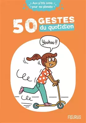 Couverture du produit · 50 gestes du quotidien