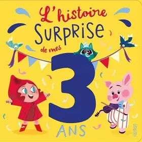 Couverture du produit · L'histoire surprise de mes 3 ans